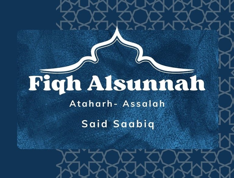 Fiqh us-Sunnah - Sayyid Sabiq